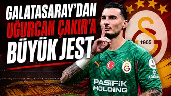 Galatasaray'dan Uğurcan Çakır'a büyük jest