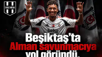 Beşiktaş’ta Alman savunmacıya yol göründü