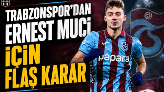 Trabzonspor'dan Ernest Muçi için flaş karar