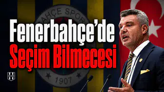 Fenerbahçe'de seçim bilmecesi
