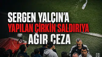Sergen Yalçın'a yapılan çirkin saldırıya ağır ceza