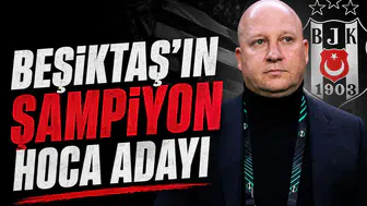 Beşiktaş'ın şampiyon hoca adayı