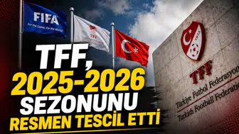 TFF, 2025-2026 sezonunu resmen tescil etti