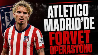 Atletico Madrid'de forvet operasyonu
