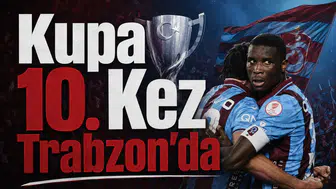 Kupa 10. kez Trabzon'da