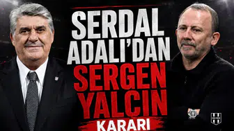 Serdal Adalı’dan Sergen Yalçın kararı
