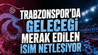 Trabzonspor’da geleceği merak edilen isim netleşiyor