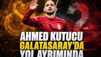 Ahmed Kutucu Galatasaray’da yol ayrımında