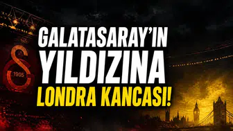 Galatasaray'ın yıldızına Londra kancası!