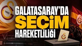 Galatasaray'da seçim hareketliliği