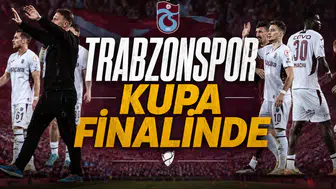 Trabzonspor Kupa finalinde