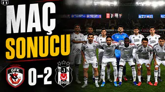Maç Sonucu | Gaziantep FK 0-2 Beşiktaş