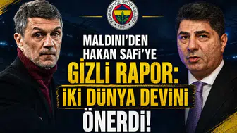 Maldini'den Hakan Safi'ye Gizli Rapor: İki Dünya Devini Önerdi!
