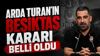 Arda Turan’ın Beşiktaş kararı belli oldu