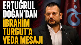 Ertuğrul Doğan'dan İbrahim Turgut'a veda mesajı