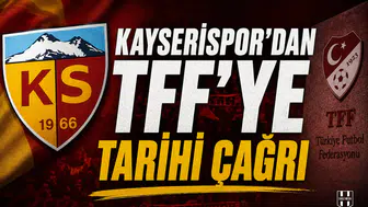 Kayserispor'dan TFF'ye tarihi çağrı
