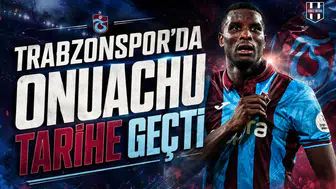 Trabzonspor’da Onuachu tarihe geçti