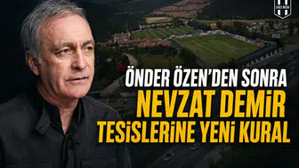 Önder Özen'den sonra Nevzat Demir Tesislerine yeni kural
