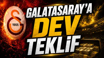 Galatasaray'a Dev Teklif