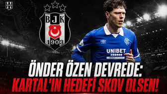 Önder Özen Devrede: Kartal'ın Hedefi Skov Olsen!