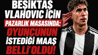 Beşiktaş Vlahovic için pazarlık masasında:Oyuncunun istediği maaş belli oldu!