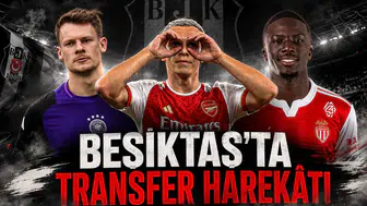 Beşiktaş'ta Transfer Harekâtı