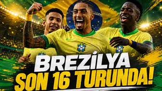 Brezilya Son 16 Turunda!
