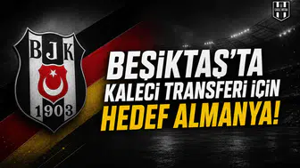 Beşiktaş'ta kaleci transferi için hedef Almanya!