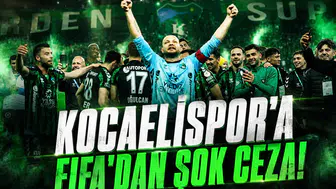 Fifa'dan Kocaelispor'a şok ceza: transfer tahtası kapatıldı