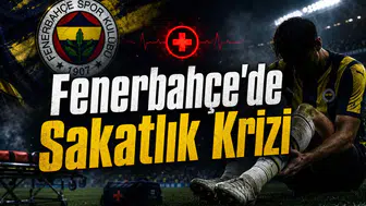Fenerbahçe'de Sakatlık Krizi