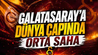 Galatasaray'a Dünya Çapında Orta Saha