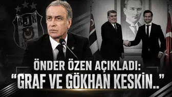 Önder Özen açıkladı: "Graf ve Gökhan Keskin.."