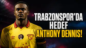 Trabzonspor'da hedef Anthony Dennis!