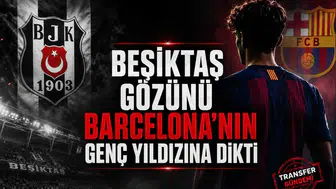Beşiktaş Gözünü Barcelona'nın Genç Yıldızına Dikti