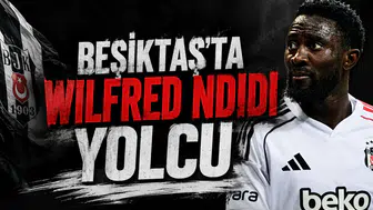 Beşiktaş'ta Wilfred Ndidi yolcu