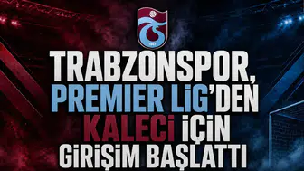 Trabzonspor, Premier Lig’den Kaleci İçin Girişim Başlattı