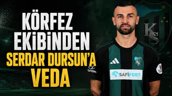 Körfez ekibinden Serdar Dursun'a veda