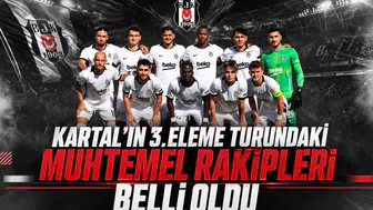 Kartal'ın 3.eleme turundaki muhtemel rakipleri belli oldu
