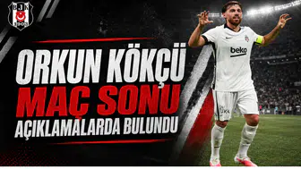 Orkun Kökçü Maç Sonu Açıklamalarda Bulundu