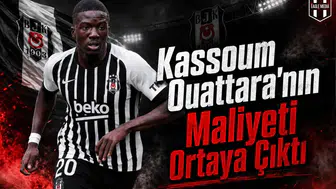 Kassoum Ouattara'nın Maliyeti Ortaya Çıktı