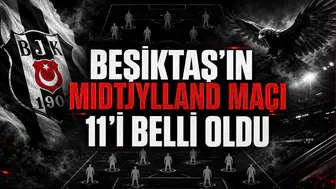 Beşiktaş'ın Midtjylland Maçı 11'i Belli Oldu