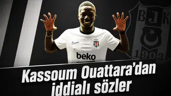 Beşiktaş'ın yeni transferi Kassoum Ouattara'dan iddialı sözler