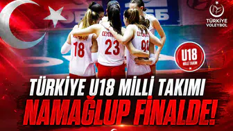 Türkiye U18 Milli Takımı Namağlup Finalde!