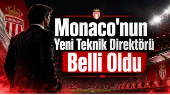 Monaco'nun Yeni Teknik Direktörü Belli Oldu