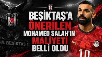 Beşiktaş'a Önerilen Mohamed Salah'ın Maliyeti Belli Oldu