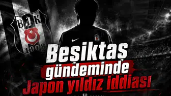 Beşiktaş gündeminde Japon yıldız iddiası