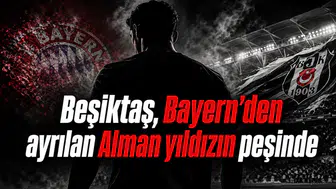 Beşiktaş, Bayern’den ayrılan Alman yıldızın peşinde