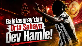 Galatasaray'dan Orta Sahaya Dev Hamle!