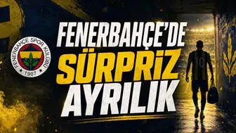 Fenerbahçe’de Sürpriz Ayrılık