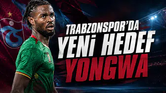 Trabzonspor'da Yeni Hedef Yongwa